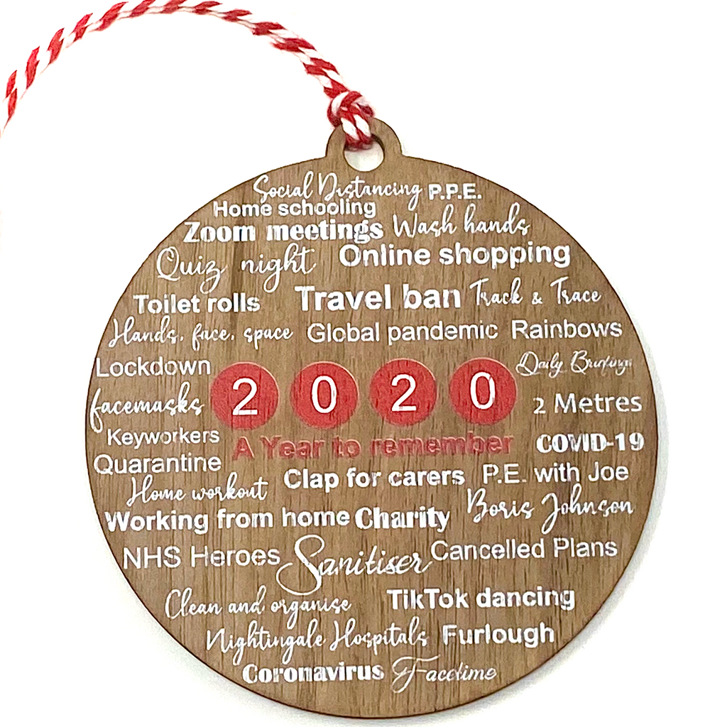 Lockdown 2020 remembrance bauble - Walnut